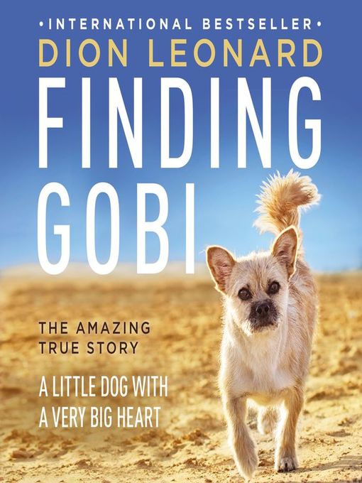 Title details for Finding Gobi by Dion Leonard - Available